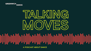Greenwich Dance podcast: Digital Stage